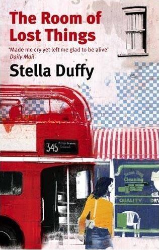 The Room of Lost Things Stella Duffy